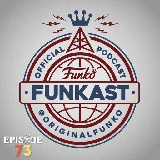 Funkast - Episode 73 - Getting to E3