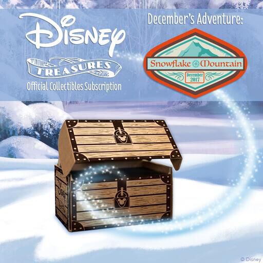 The Disney Treasures December Adventure is Snowflake Mountain!