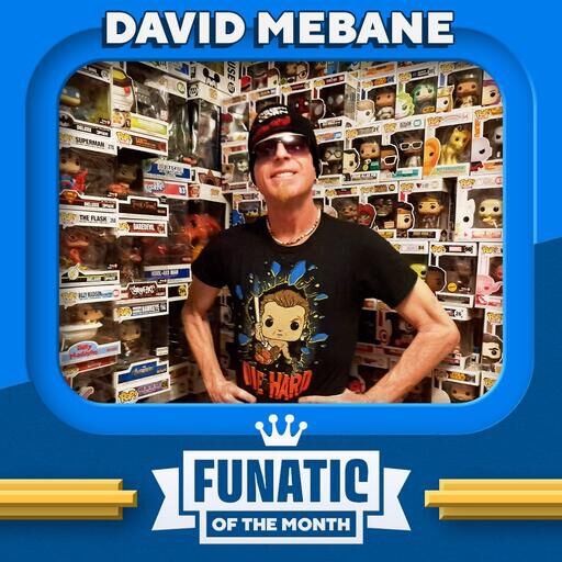 Funatic of the Month – David Mebane