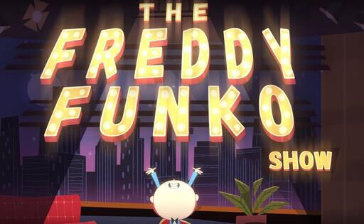 Coming Soon: The Freddy Funko Show!