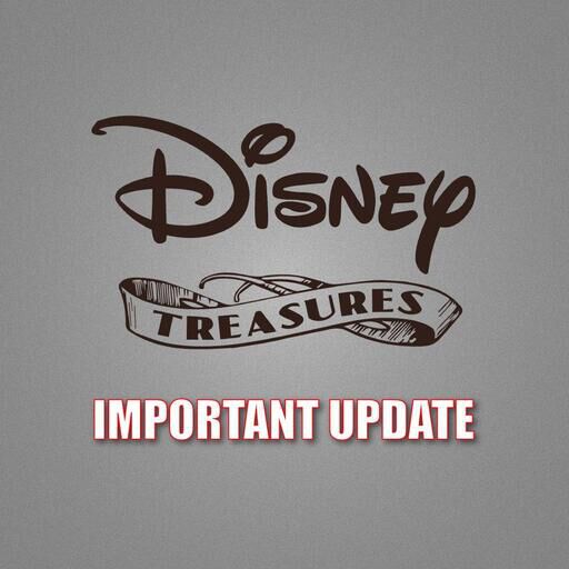 Disney Treasures - Important Update - Service Ending