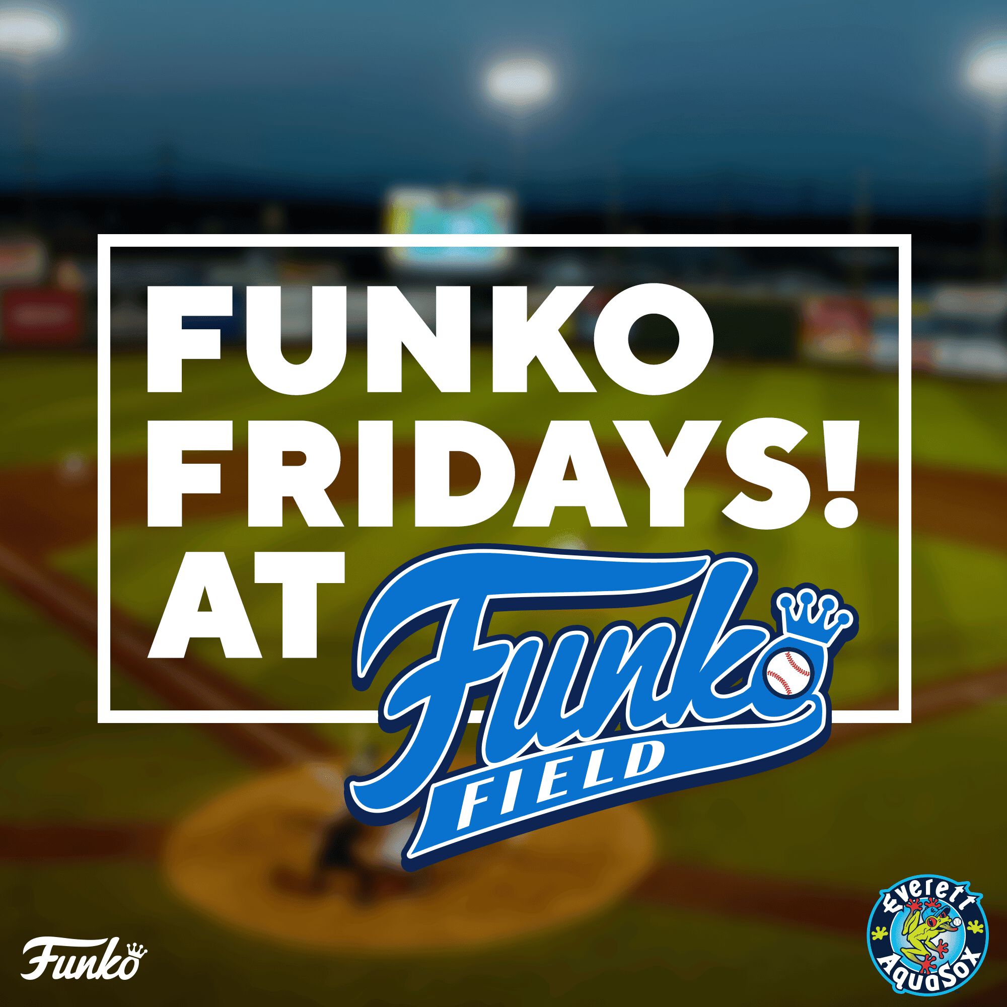 Funko Fridays at Funko Field!