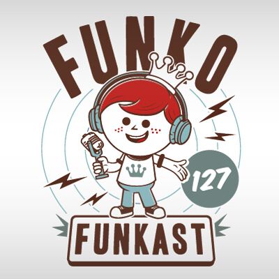 Funkast 127 - Getting to Know Spencer and Funko Hollywood