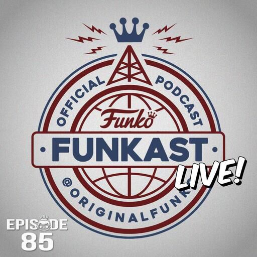 Funkast - Episode 85 - LIVE! at Rose City Comic Con 2018