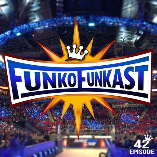 Funkast - Episode 42 - I Don't Know Why I Asked