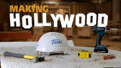 Making Hollywood - The Building of Funko Hollywood