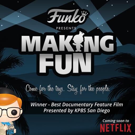 Exciting News About Making Fun - The Story of Funko!