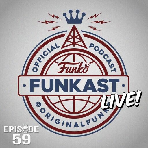 Funkast - Episode 59 - LIVE! at Emerald City Comic Con 2018