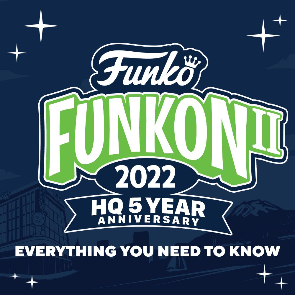 FUNKON 2022 GOES TO EVERETT!