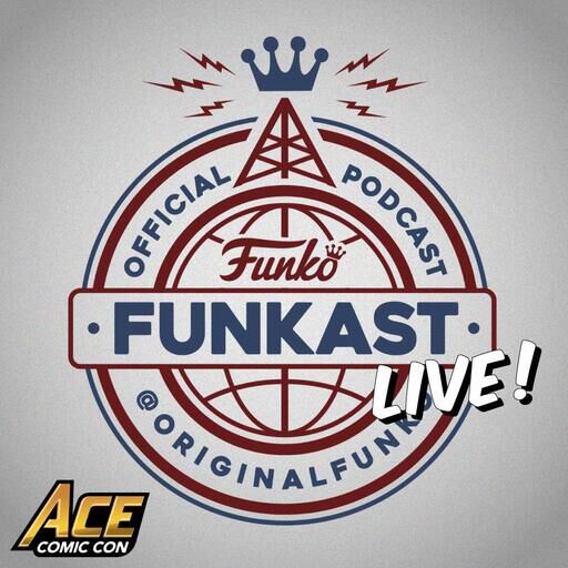 Funkast - Special Edition - ACE Comic Con Seattle