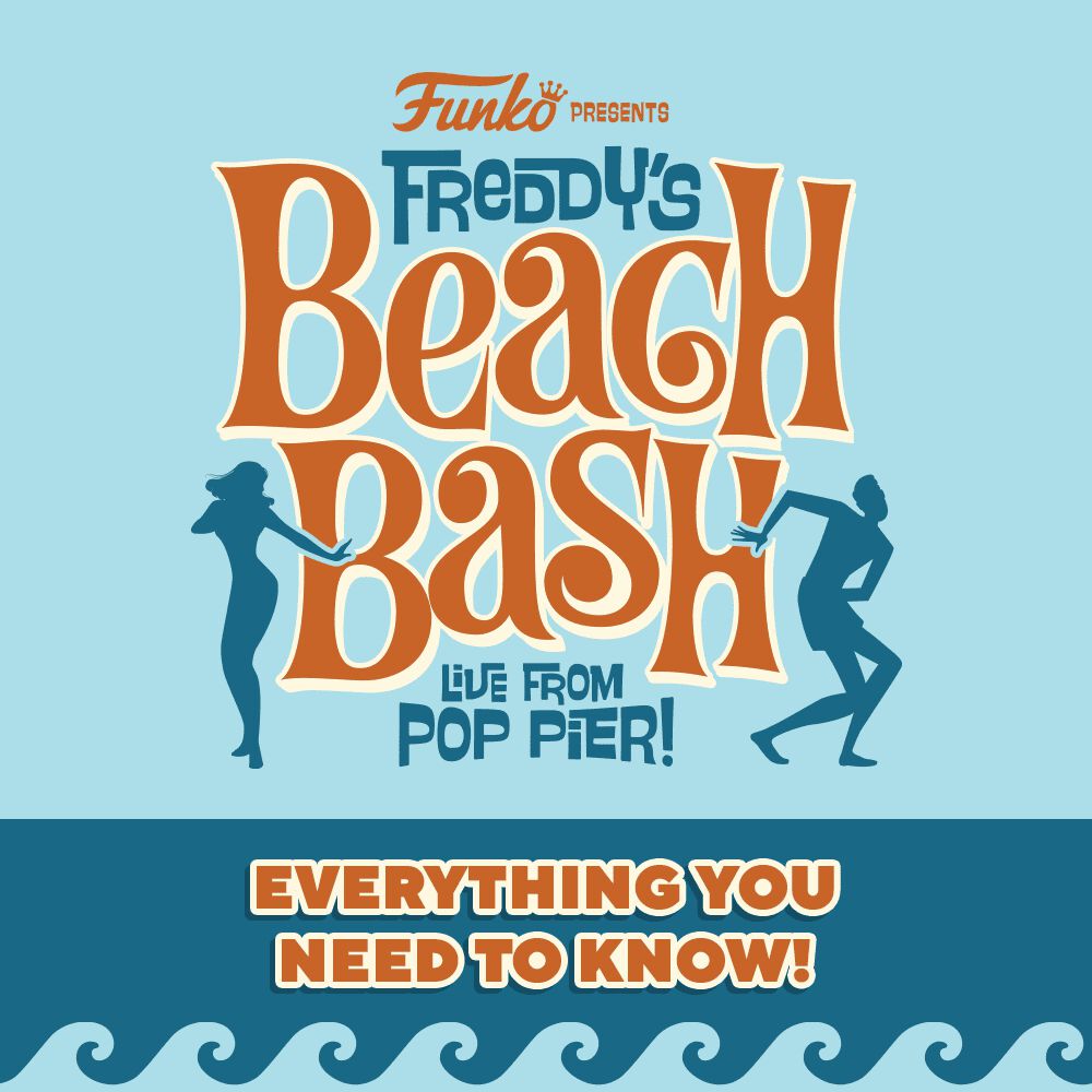Freddy's Beach Bash at WonderCon - Everything You Need To Know
