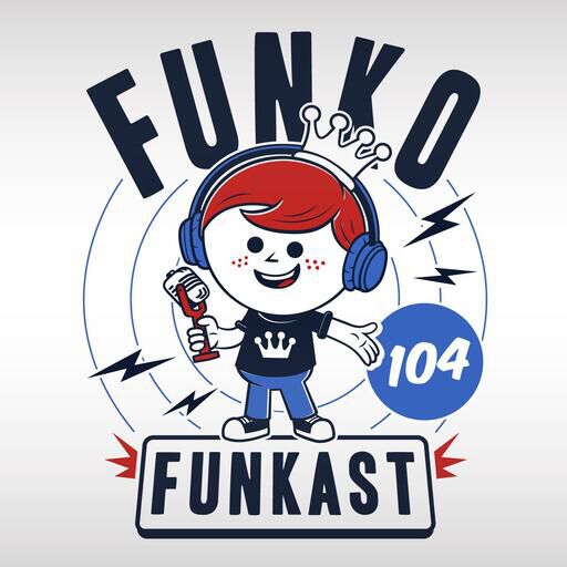 Funkast 104 - I'm the Captain Now