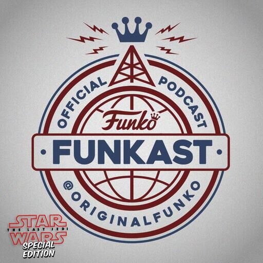 Funkast - Special Edition - Star Wars: The Last Jedi