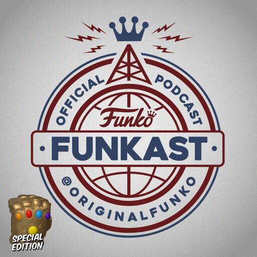 Funkast - Special Edition - Avengers: Infinity War