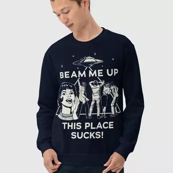 Stranger Things Beam Me Up This Place Sucks Sweatshirt, Image 1