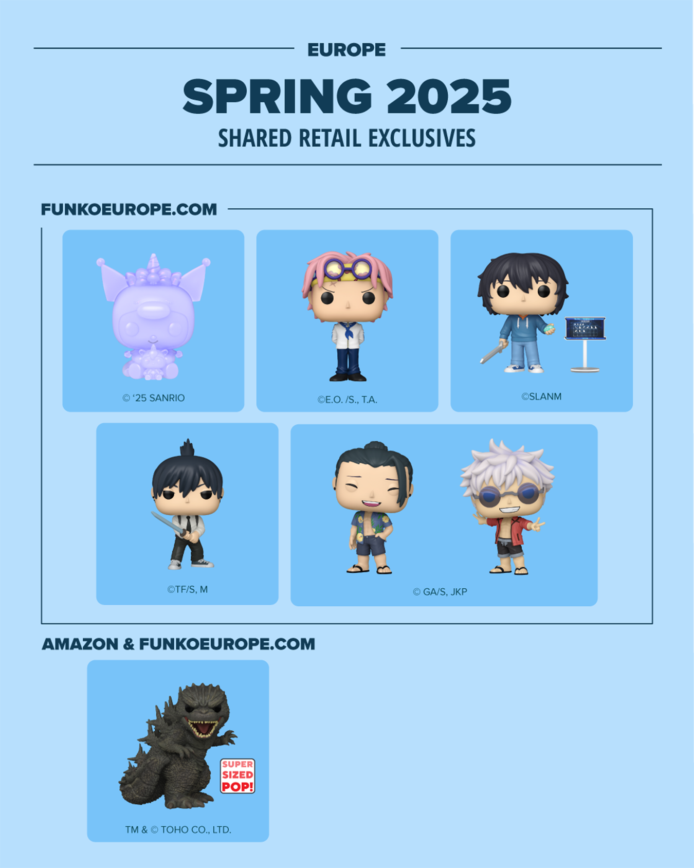Image of a series of Funko Pop! figures from Anime Expo  2025 and the  retailers they will be available from. Image reads Europe Spring 2025 Shared Retail Exclusives. Under the heading Funkoeurope.com are images of Pop! Kuromi, Pop! Koby, Pop! Sung Jinwoo,  Pop! AKI HAYAKAWA, Pop! SUGURU GETO and Pop!  SATORU GOJO. Under the heading Amazon & Funkoeurope.com is Pop! Godzilla