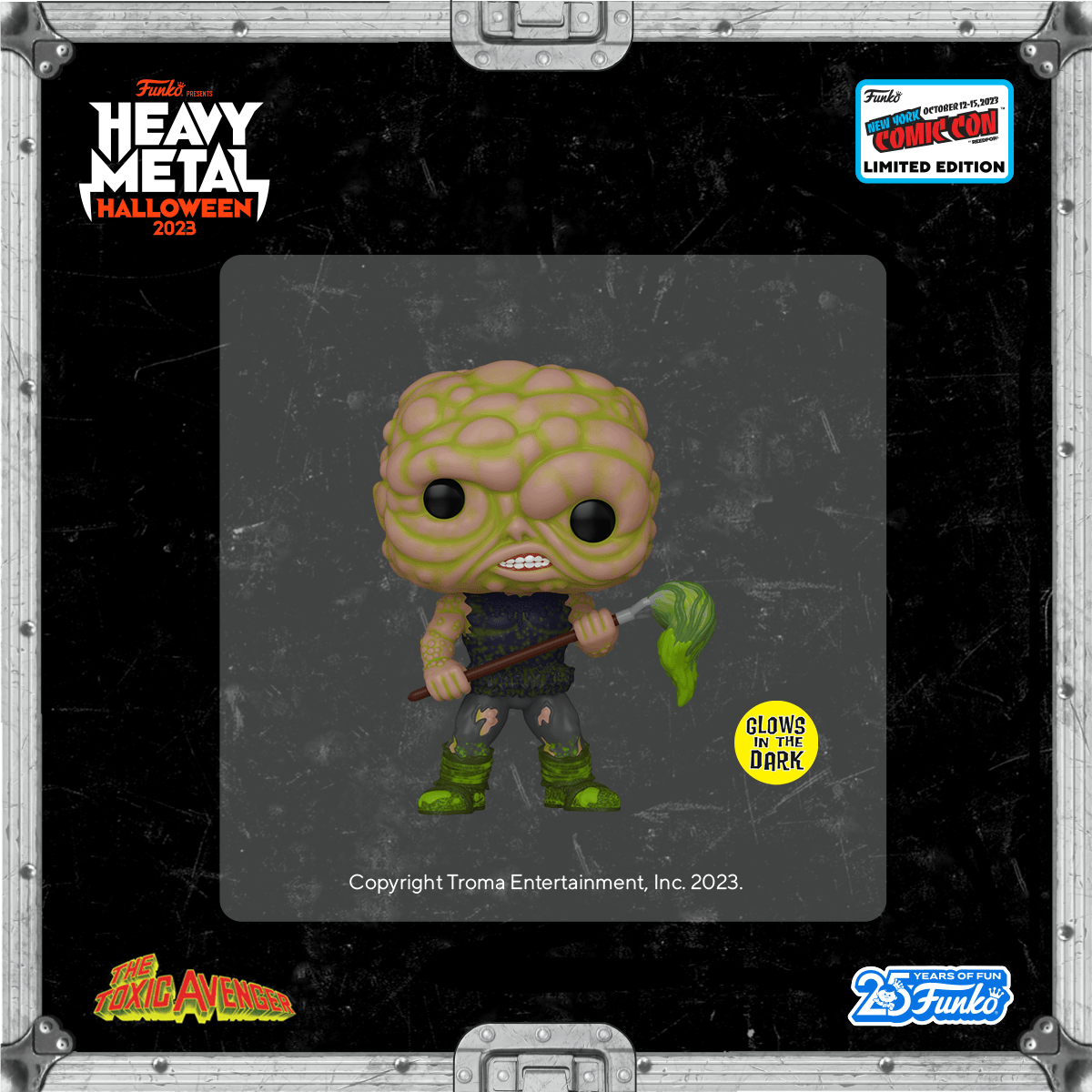 Making a clean sweep now: glow-in-the-dark Pop! Toxic Avenger. 