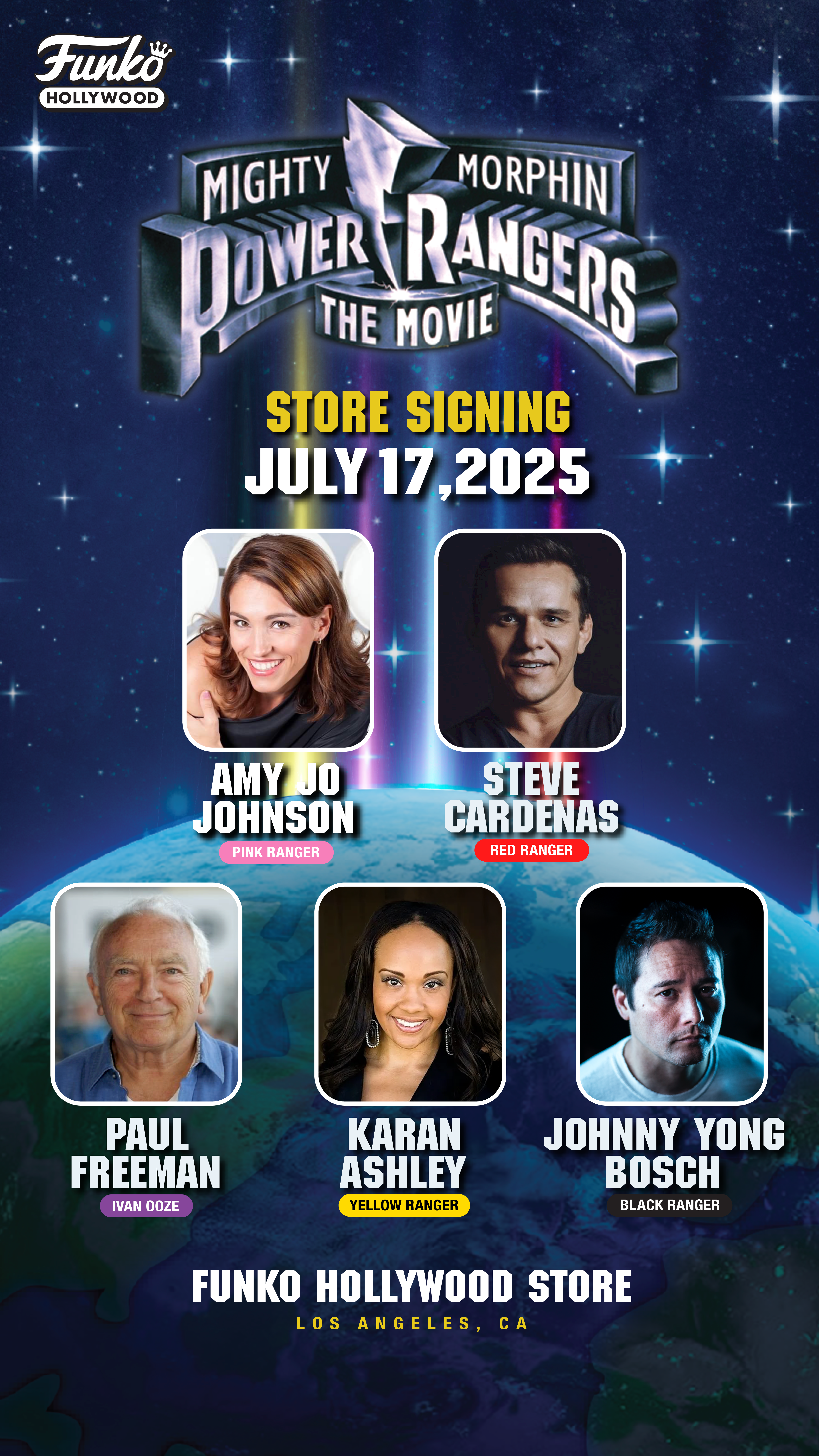 A promotional image for the store signing taking place at Funko Hollywood. Cast headshots of Amy Jo Johnson (Pink Ranger), Steve Cardenas (Red Ranger), Paul Freeman (Ivan Ooze), Karen Ashley (Yellow Ranger), and Johnny Yong Bosch (Black Ranger) appear on a starry background.