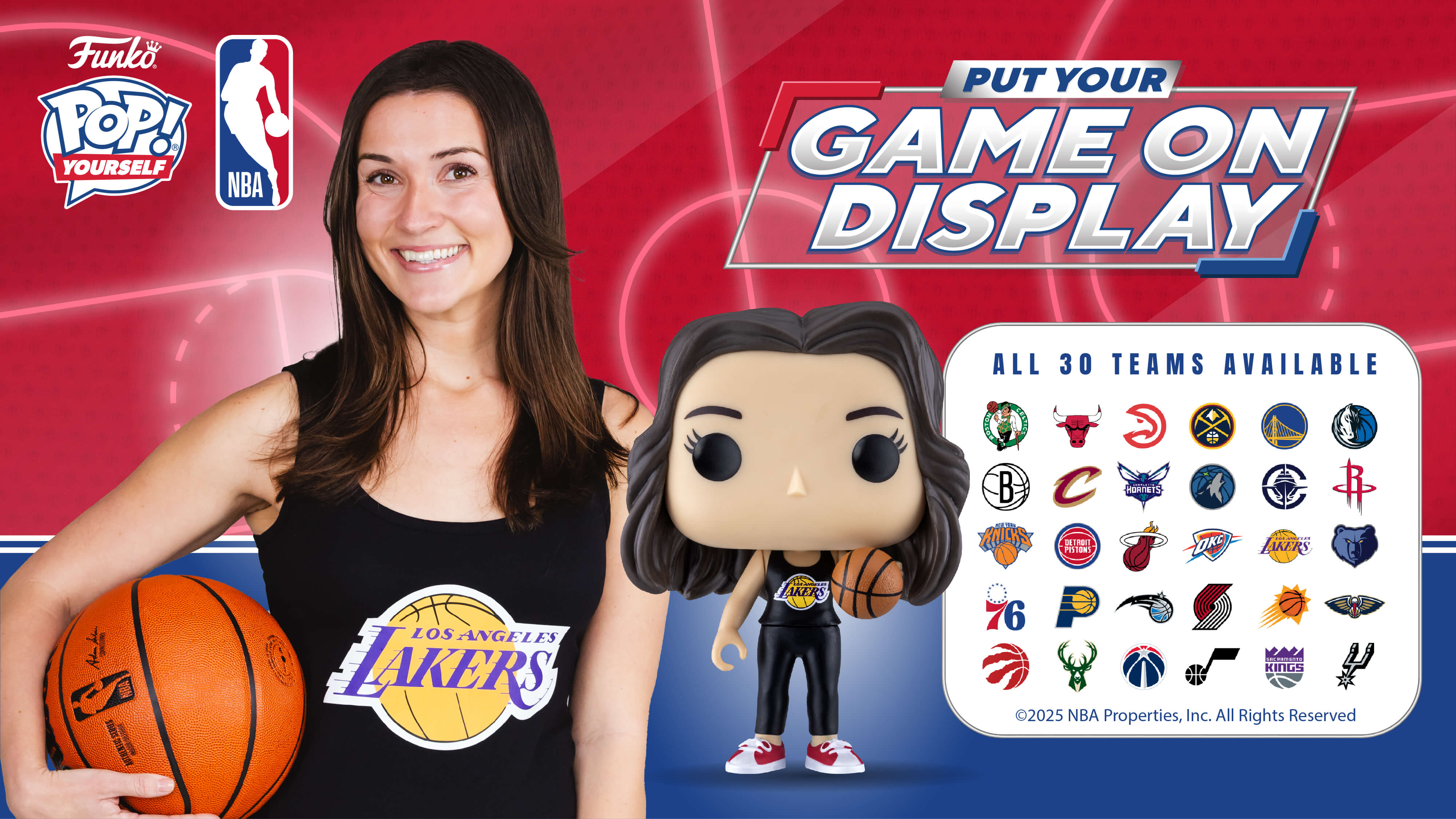 In this image, the "Put Your Game on Display" logo is front and center. There's a woman in a tank top, holding a basketball. She's wearing a Los Angeles Lakers tank top, and her POP! Yourself figure is next to her. There's also a chart of all 30 NBA team logos.